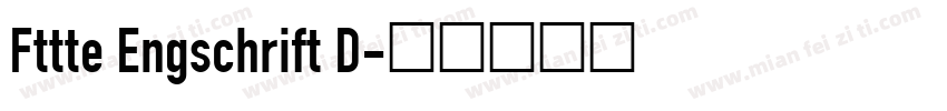 Fttte Engschrift D字体转换